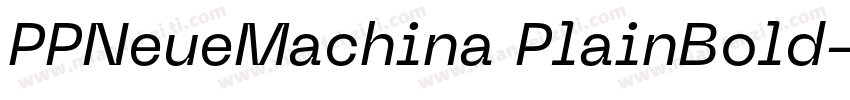 PPNeueMachina PlainBold字体转换